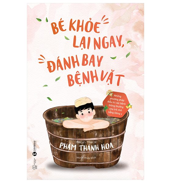 Bé Khỏe Lại Ngay Đánh Ngay Bệnh Vặt PDF