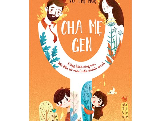 Cha Mẹ Gen Y - Đồng Hành Cùng Con, Bắt Đầu Từ Việc Hiểu Chính Mình PDF