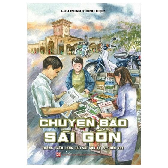Chuyện Báo Sài Gòn - Thăng Trầm Làng Báo Sài Gòn Từ 1975 Đến Nay PDF