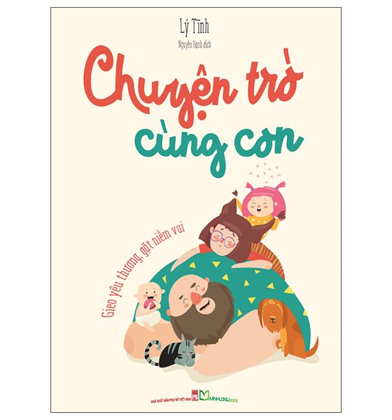 Chuyện Trò Cùng Con - Gieo Yêu Thương, Gặt Niềm Vui PDF