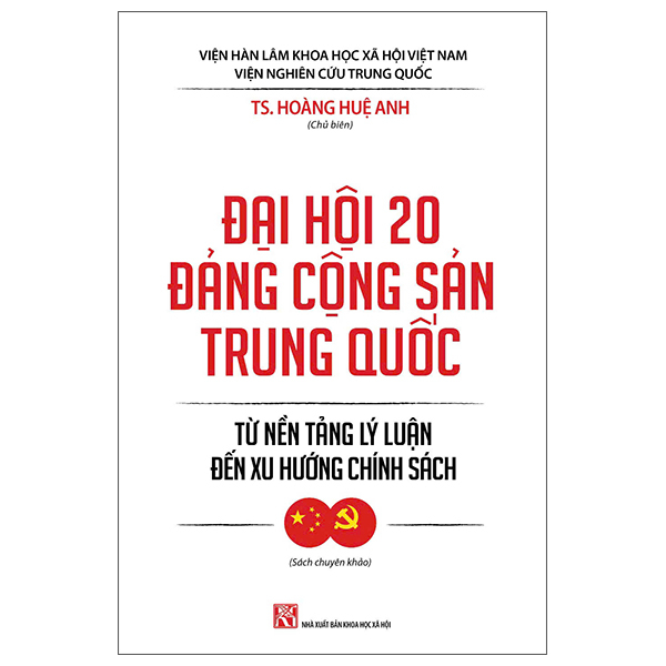 Đại Hội 20 Đảng Cộng Sản Trung Quốc - Từ Nền Tảng Lý Luận Đến Xu Hướng Chính Sách PDF Đại Hội 20 Đảng Cộng Sản Trung Quốc - Từ Nền Tảng Lý Luận Đến Xu Hướng Chính Sách PDF