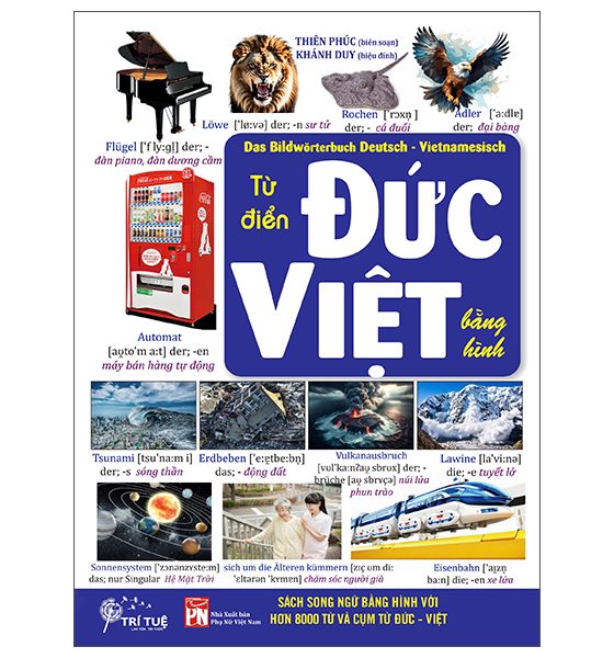 Das Bildwörterbuch Deutsch-Vietnamesisch - Từ Điển Đức-Việt Bằng Hình PDF