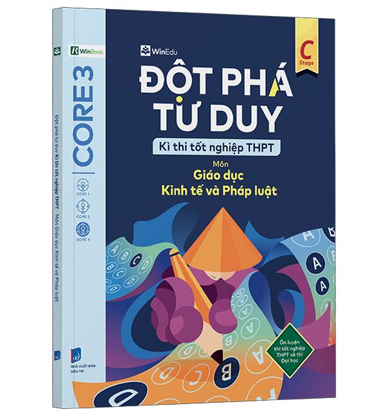 Đột Phá Tư Duy Kì Thi Tốt Nghiệp THPT - Môn Giáo Dục Kinh Tế Và Pháp Luật PDF