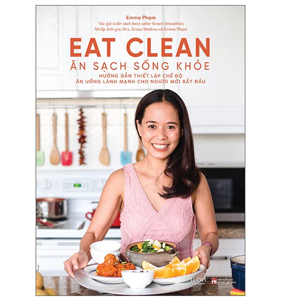 Eat Clean - Ăn Sạch Sống Khỏe (Tái Bản 2025) PDF