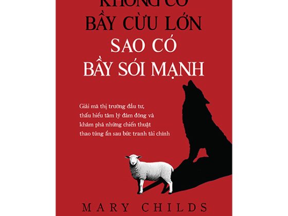 Không Có Bầy Cừu Lớn - Sao Có Bầy Sói Mạnh PDF