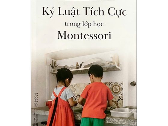 Kỷ Luật Tích Cực Trong Lớp Học Montessori PDF