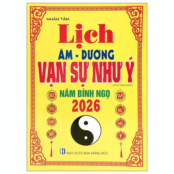 Lịch Âm-Dương - Vạn Sự Như Ý - Năm Bính Ngọ 2026 PDF