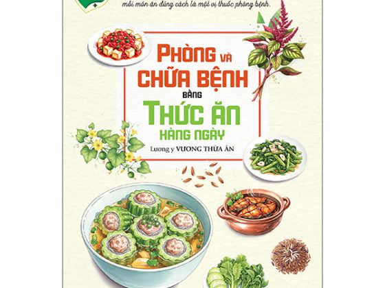 Phòng Và Chữa Bệnh Bằng Thức Ăn Hàng Ngày (Tái Bản 2025) PDF