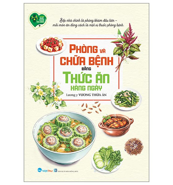 Phòng Và Chữa Bệnh Bằng Thức Ăn Hàng Ngày (Tái Bản 2025) PDF