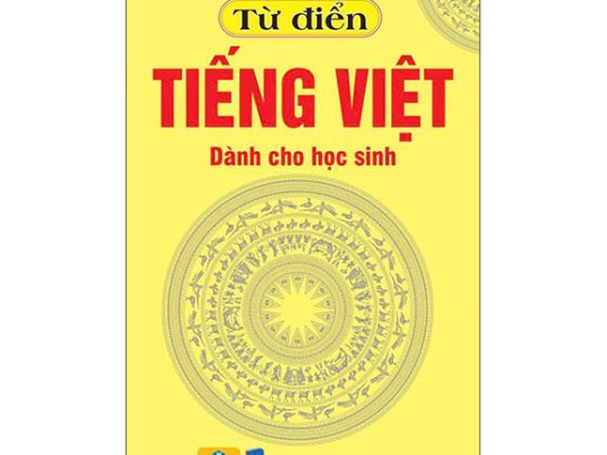 Từ Điển Tiếng Việt Dành Cho Học Sinh (Tái Bản 2025) PDF