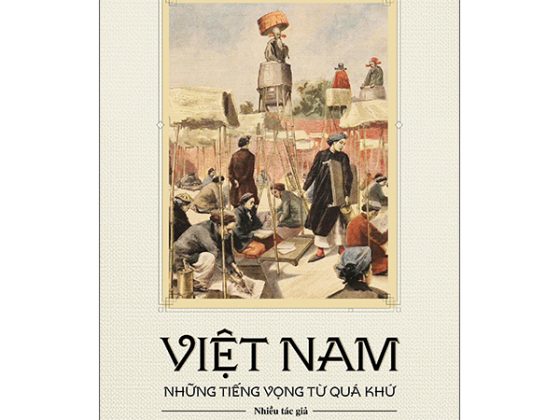 Việt Nam - Những Tiếng Vọng Từ Quá Khứ PDF